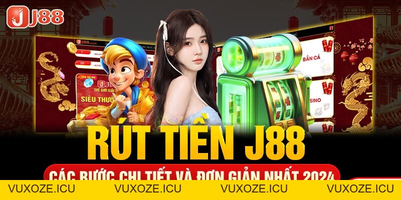Rút Tiền J88 - Các Bước Chi Tiết Và Đơn Giản Nhất 2026 Rút Tiền J88 - Các Bước Chi Tiết Và Đơn Giản Nhất 2026
