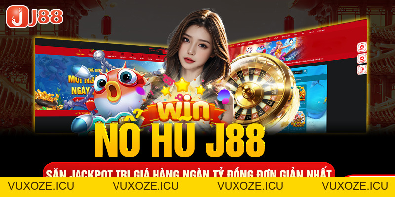 GAME J88 - J88 🎖️ Nhà Cái J88 Com Uy Tín Top #1 Việt Nam
