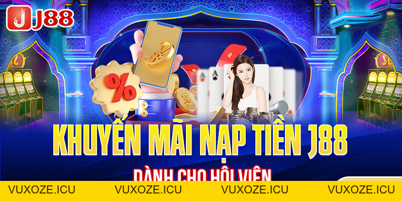 Khuyến Mãi J88 - Những Ưu Đãi Nổi Bật Tạo Nên Sự Khác Biệt Khuyến Mãi J88 - Những Ưu Đãi Nổi Bật Tạo Nên Sự Khác Biệt