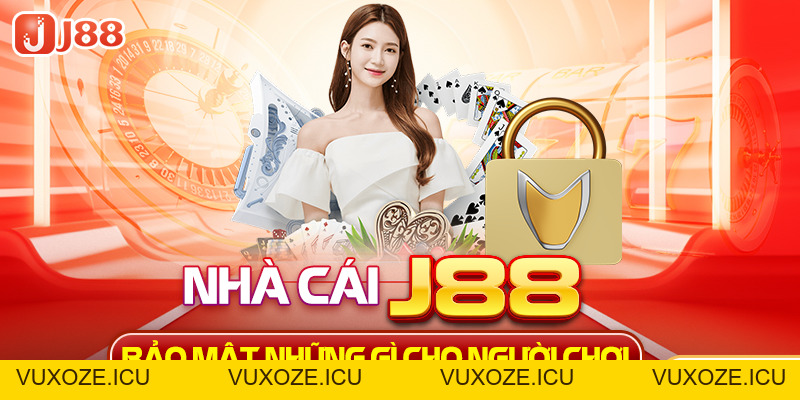 Những Điều Cần Biết Về Chính Sách Bảo Mật Tại J88 Những Điều Cần Biết Về Chính Sách Bảo Mật Tại J88