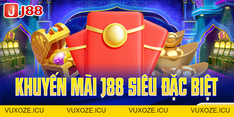 Khuyến Mãi J88 - Những Ưu Đãi Nổi Bật Tạo Nên Sự Khác Biệt Khuyến Mãi J88 - Những Ưu Đãi Nổi Bật Tạo Nên Sự Khác Biệt