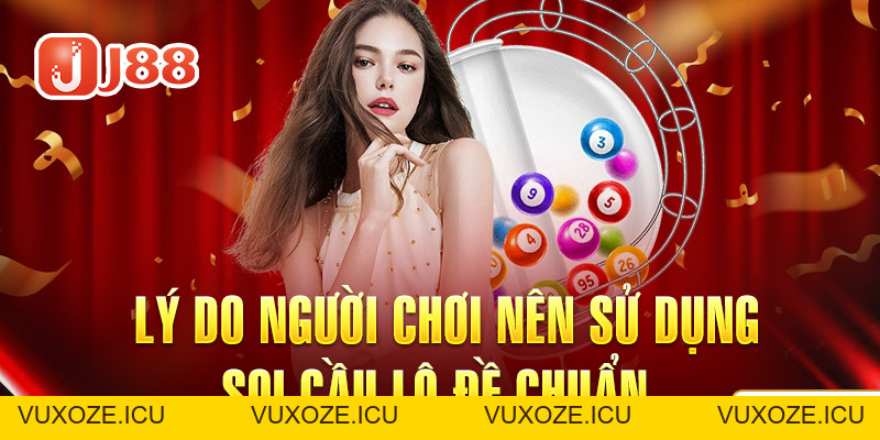 Soi Cầu Lô Đề Chuẩn Tại J88 - Cơ Hội Làm Giàu Nhanh Chóng Soi Cầu Lô Đề Chuẩn Tại J88 - Cơ Hội Làm Giàu Nhanh Chóng