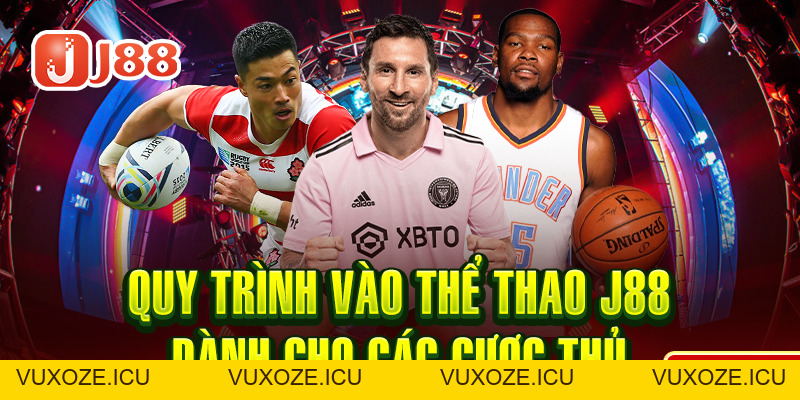 Thể Thao J88 - Thỏa Mãn Đam Mê Cá Độ Không Giới Thể Thao J88 - Thỏa Mãn Đam Mê Cá Độ Không Giới