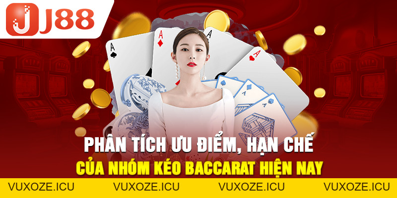 Nhóm Kéo Baccarat Lừa Đảo Hay Uy Tín? 3 Dấu Hiệu Nhận Biết Nhóm Kéo Baccarat Lừa Đảo Hay Uy Tín? 3 Dấu Hiệu Nhận Biết
