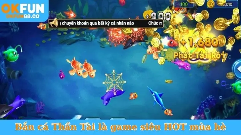 Bắn Cá Thần Tài - Kho Báu Đại Dương, Săn Jackpot Cực Khủng