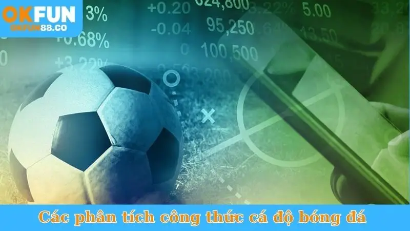 Bật Mí Công Thức Cá Độ Bóng Đá - Kiếm Tiền Triệu Mỗi Ngày