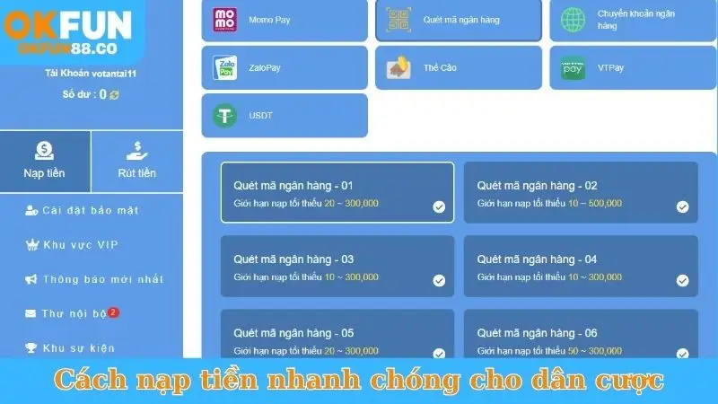 Hướng Dẫn Nạp Tiền Okfun Siêu Tốc, Nhận Thưởng Ngay