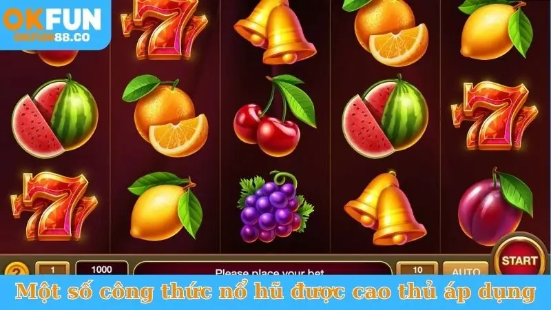 Công Thức Nổ Hũ - Bí Quyết Thắng Bùng Nổ, Rinh Quà Khủng