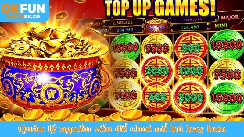Cách Nổ Hũ Dễ Trúng - Bí Quyết Làm Giàu Bất Ngờ Cùng OKFUN